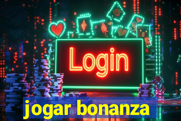 jogar bonanza