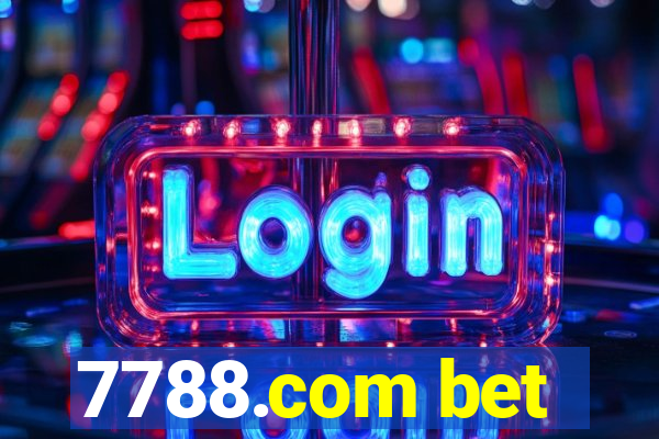 7788.com bet