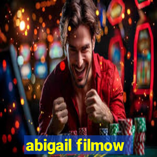 abigail filmow