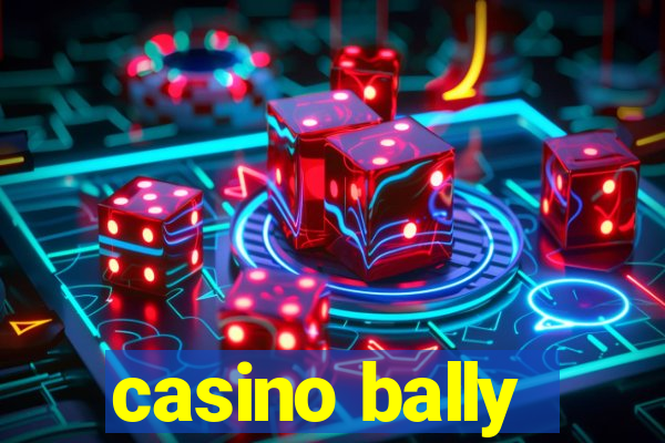 casino bally