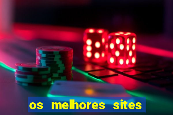 os melhores sites de jogo