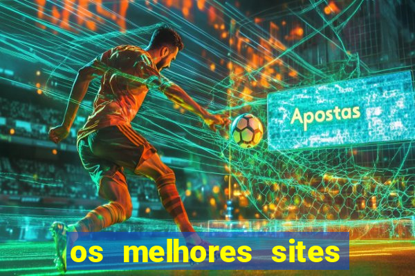 os melhores sites de jogo