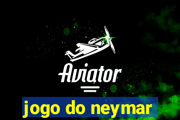 jogo do neymar