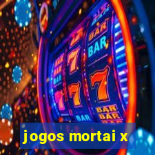 jogos mortai x