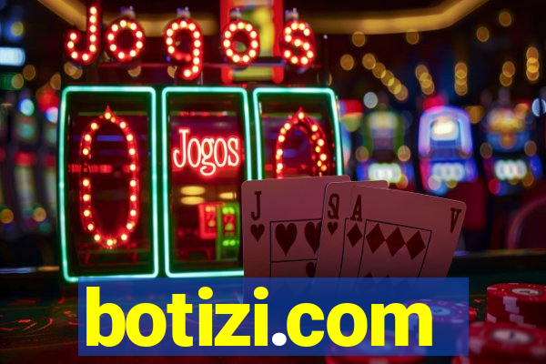 botizi.com