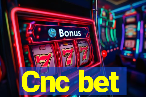 Cnc bet