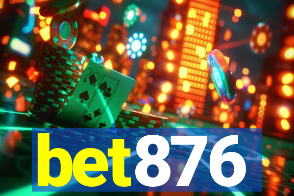 bet876