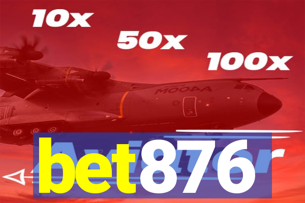 bet876