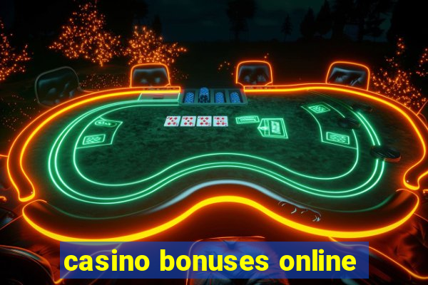 casino bonuses online