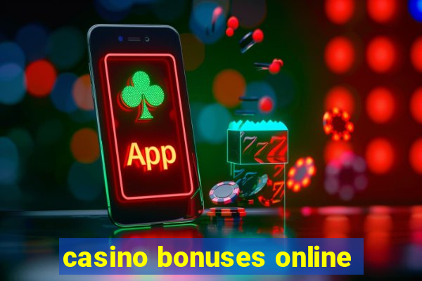 casino bonuses online