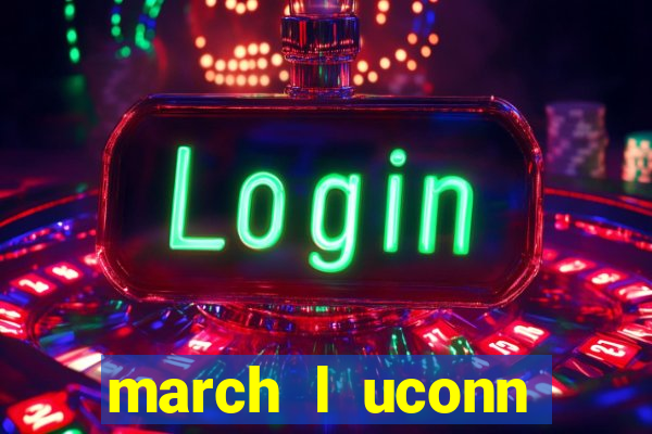 march l uconn basketball bets