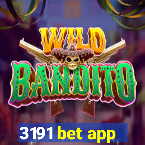 3191 bet app