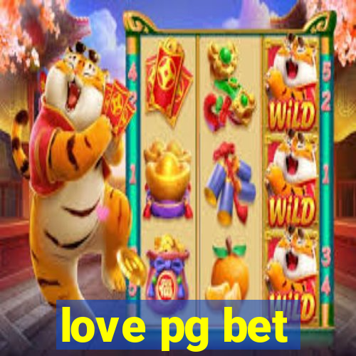 love pg bet