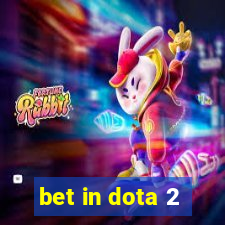 bet in dota 2