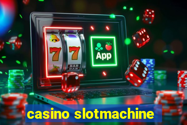 casino slotmachine