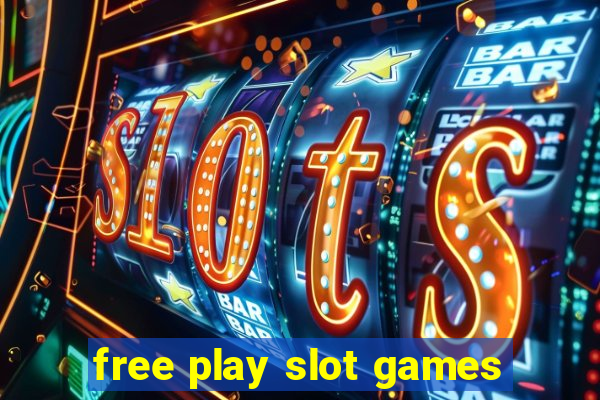 free play slot games