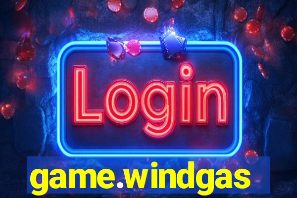 game.windgas