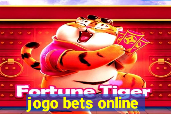 jogo bets online