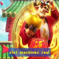 slot machines real money online