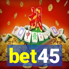 bet45