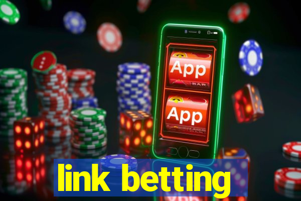 link betting