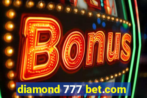 diamond 777 bet.com