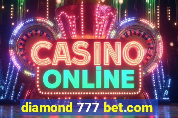 diamond 777 bet.com