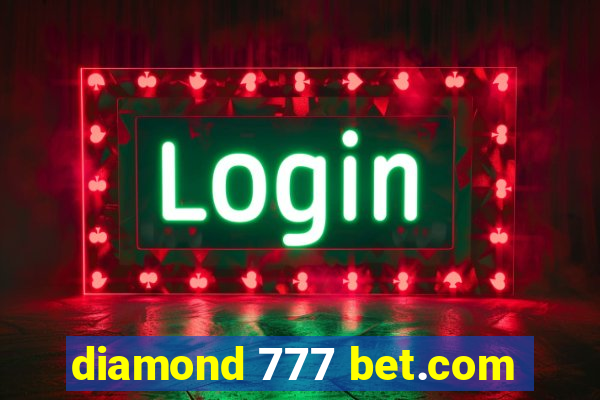 diamond 777 bet.com