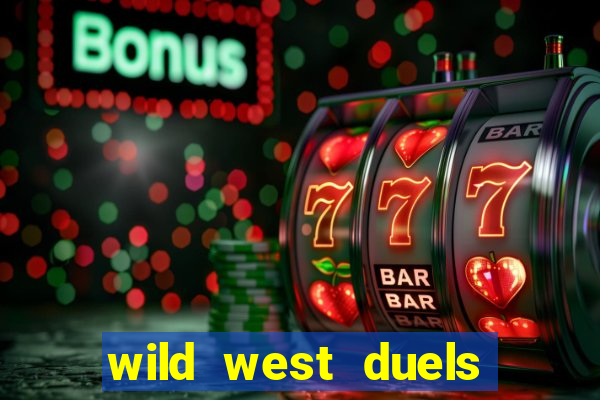 wild west duels como jogar