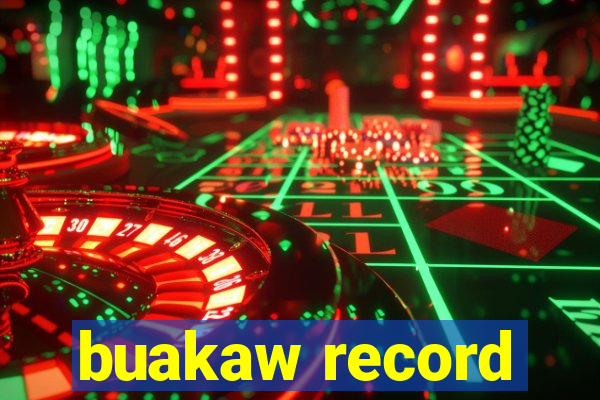 buakaw record