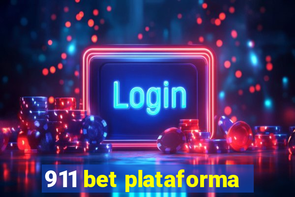 911 bet plataforma