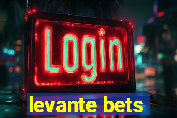 levante bets