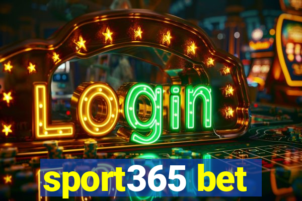 sport365 bet