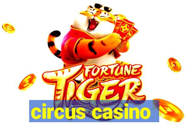 circus casino