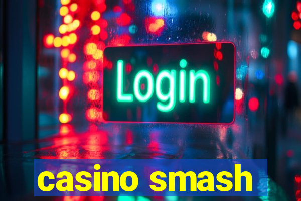 casino smash