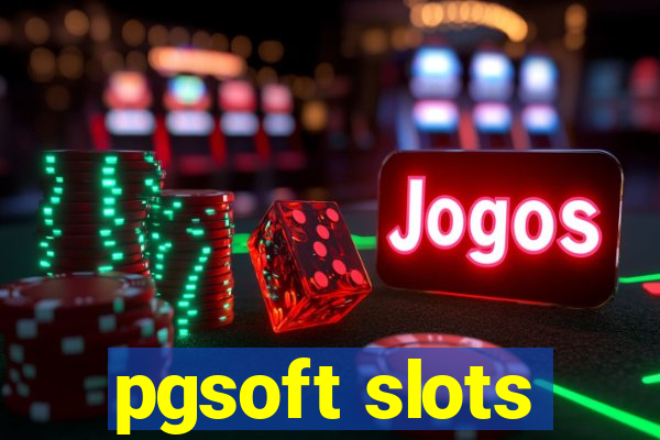 pgsoft slots