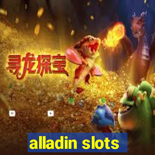 alladin slots