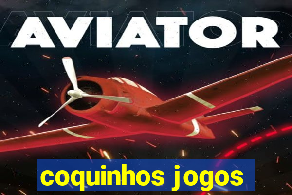 coquinhos jogos