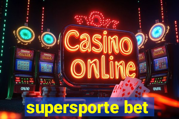 supersporte bet