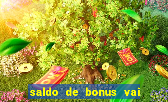 saldo de bonus vai de bet