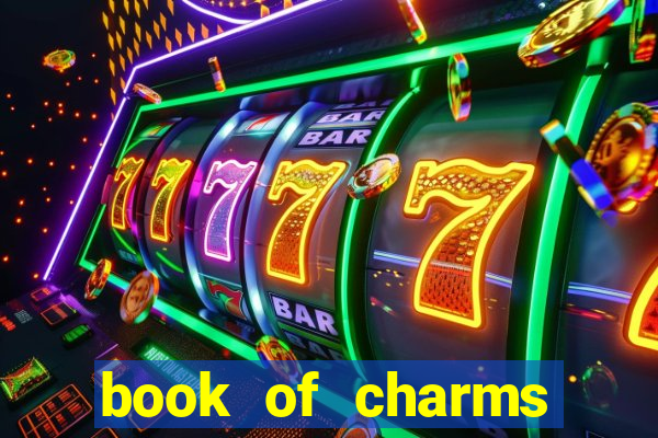 book of charms slot free