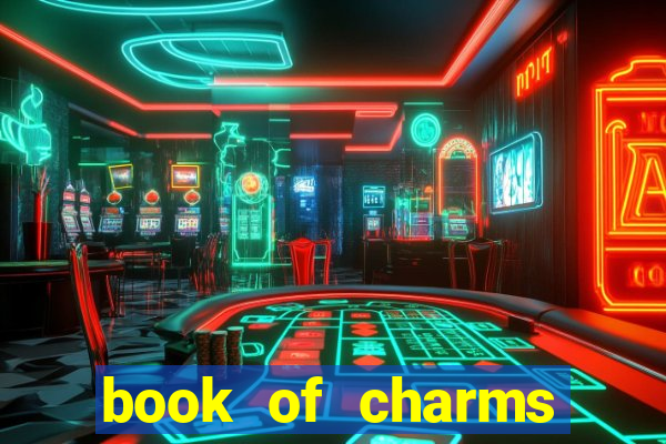 book of charms slot free