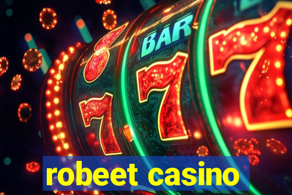 robeet casino