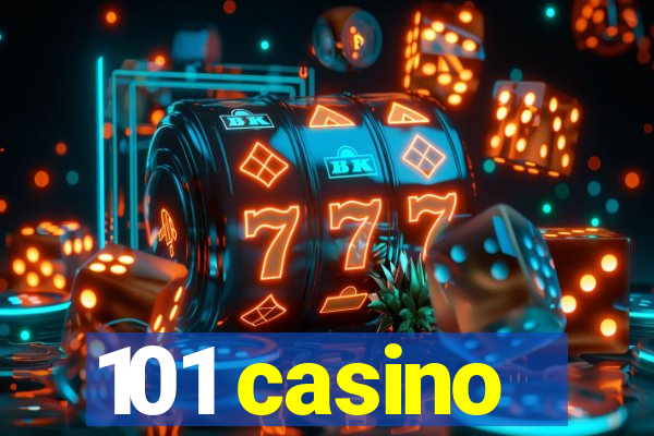 101 casino