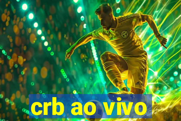 crb ao vivo