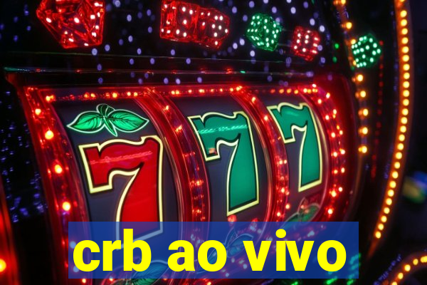 crb ao vivo