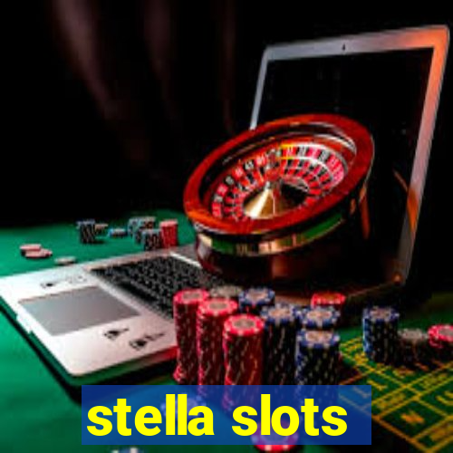 stella slots