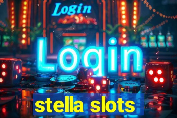 stella slots