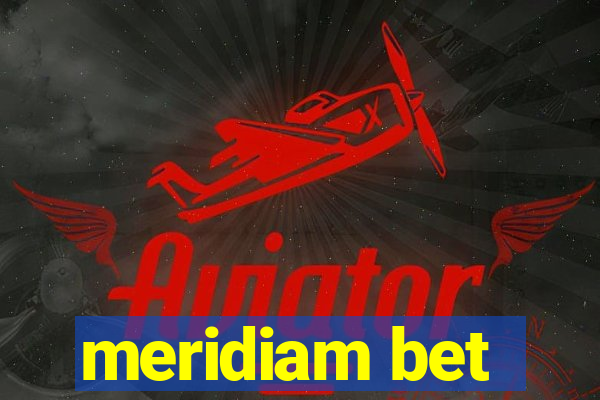 meridiam bet