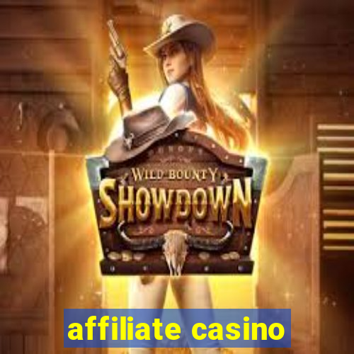 affiliate casino